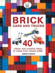 BRICK CARS AND TRUCKS | 9781780554471 | WARREN ELSMORE