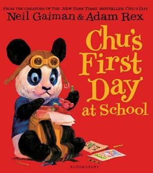 CHU'S FIRST DAY AT SCHOOL | 9781408847046 | NEIL GAIMAN