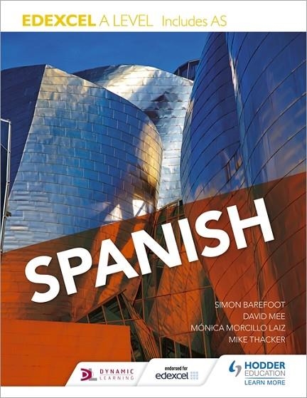 EDEXCEL A LEVEL SPANISH (INCLUDES AS) | 9781471858314