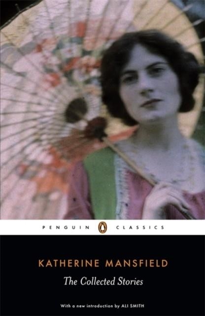 COLLECTED STORIES OF KATHERINE MANSFIELD. THE | 9780141441818 | KATHERINE MANSFIELD