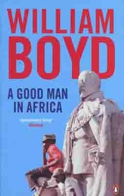 A GOOD MAN IN AFRICA | 9780141046891 | WILLIAM BOYD