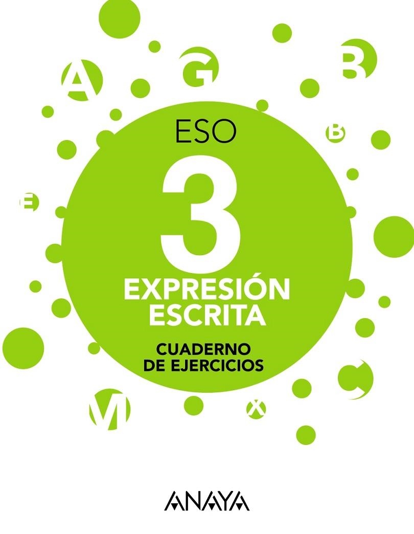 EXPRESION ESCRITA 3 | 9788467883589 | ARRIBAS CASANOVA, RAQUEL/SOTO ROMERO, JAVIER