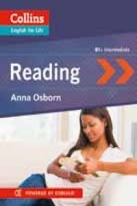 ENGLISH FOR LIFE: READING - INTERMEDIATE B1+ | 9780007458714 | ANNA OSBORN