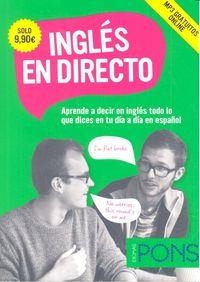 INGLES EN DIRECTO | 9788416347391 | IDIOMAS PONS