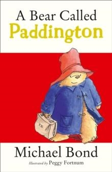 A BEAR CALLED PADDINGTON | 9780007174164 | MICHAEL BOND