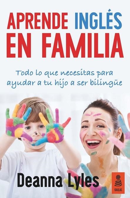 APRENDE INGLES EN FAMILIA | 9788416523313 | LYLES, DEANNA