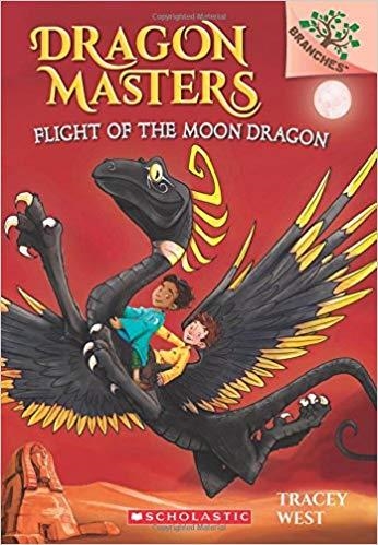 DRAGON MASTERS 6: FLIGHT OF THE MOON | 9780545913928 | TRACEY WEST