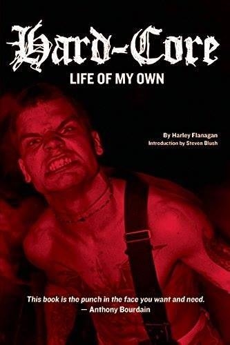 HARD-CORE: LIFE OF MY OWN | 9781627310338 | HARLEY FLANAGAN