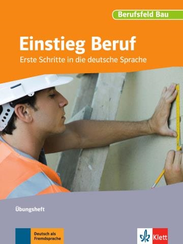 EINSTIEG BERUF. TRABAJAR LA CONSTRUCCION | 9783126761673