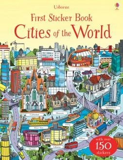 FIRST STICKER BOOK CITIES OF THE WORLD | 9781409597469 | HANNAH WATSON