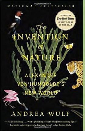 INVENTION OF NATURE, THE | 9780345806291 | ANDREA WULF