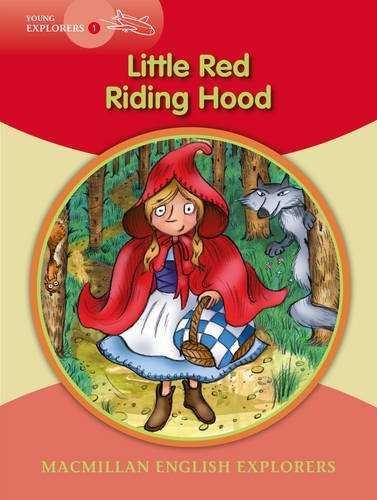EXPLORERS YOUNG 1 LITTLE RED RIDING HOOD | 9780230469259 | VARIOS AUTORES