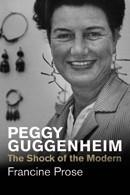 PEGGY GUGGENHEIM | 9780300224290 | FRANCINE PROSE