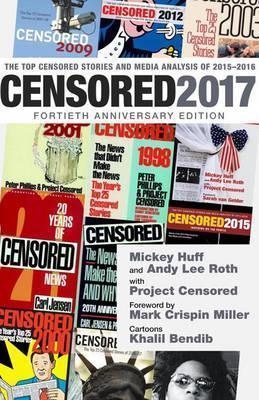 CENSORED 2017 | 9781609807153 | MICKEY HUFF