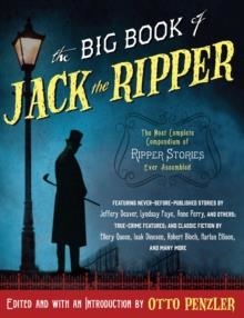 BIG BOOK OF JACK THE RIPPER | 9781101971130 | OTTO PENZLER