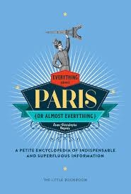 EVERYTHING ABOUT PARIS | 9781681371023 | JEAN-CHRISTOPHE NAPIAS