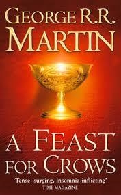 FEAST FOR CROWS | 9780007447862 | GEORGE R R MARTIN