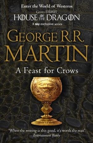 FEAST FOR CROWS | 9780007447862 | GEORGE R R MARTIN