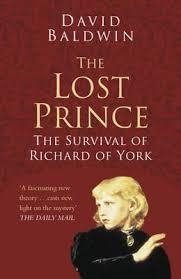 LOST PRINCE, THE: THE SURVIVAL OF | 9780750978569 | DAVID BALDWIN