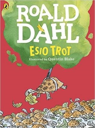 ESIO TROT (COLOUR EDITION) | 9780141369389 | ROALD DAHL