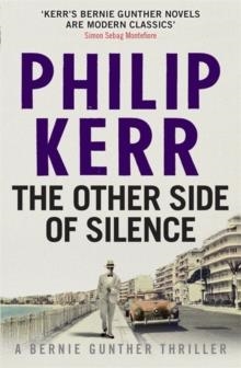 THE OTHER SIDE OF SILENCE | 9781784295592 | PHILIP KERR