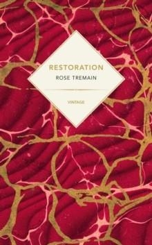 RESTORATION (VINTAGE PAST) | 9781784871383 | ROSE TREMAIN