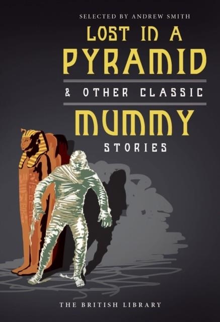 LOST IN A PYRAMID AND OTHER CLASSIC | 9780712356176 | ANDREW SMITH