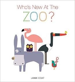 WHO'S NEW AT THE ZOO | 9781780554556 | JANIK COAT