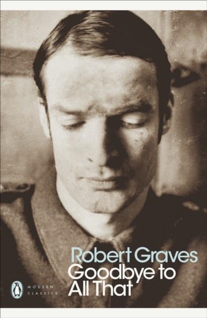 GOODBYE TO ALL THAT | 9780141184593 | ROBERT GRAVES
