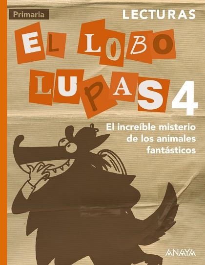 LECTURAS 4: EL INCREIBLE MISTERIO DE LOS ANIMALES | 9788467878806 | ARBOLEDA RODRÍGUEZ, DIEGO