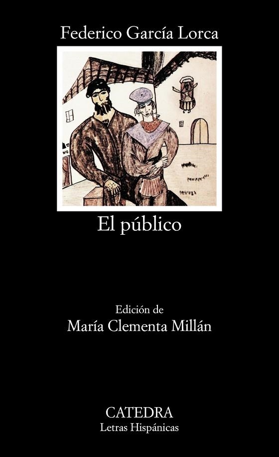 EL PUBLICO | 9788437606729 | FEDERICO GARCÍA LORCA
