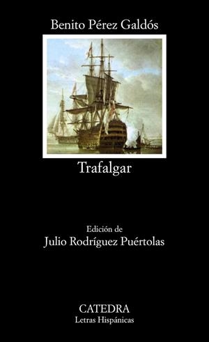TRAFALGAR | 9788437604190 | BENITO PÉREZ GALDÓS