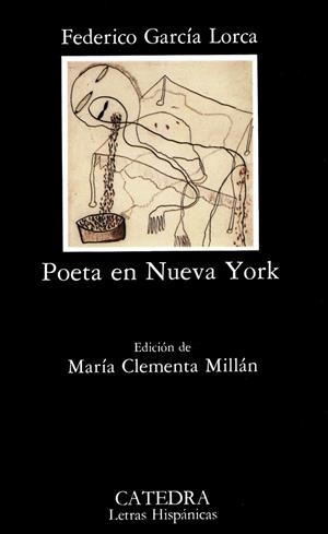 POETA EN NUEVA YORK | 9788437607252 | FEDERICO GARCÍA LORCA