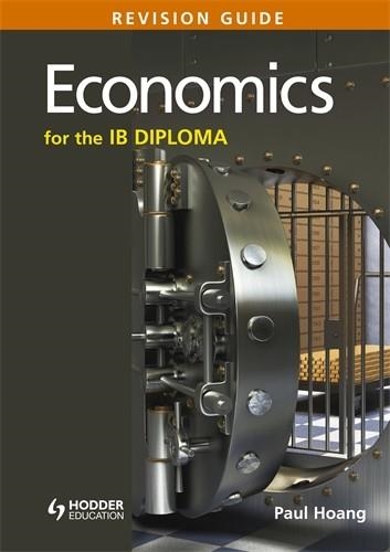 IB ECONOMICS REVISION GUIDE | 9781471807183 | PAUL HOANG