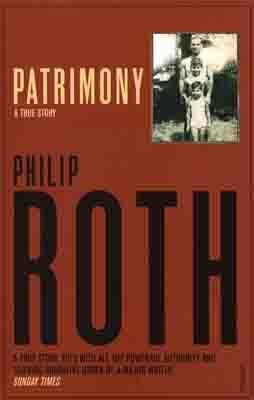 PATRIMONY: A TRUE STORY | 9780099914303 | PHILIP ROTH