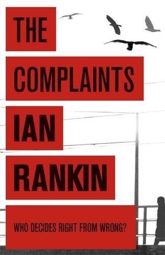 COMPLAINTS, THE | 9781409103479 | IAN RANKIN