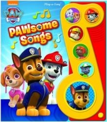 PAW PATROL-PAWSOME SONGS | 9781503705203 | VARIS AUTORS