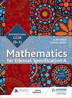 EDEXCEL INTERNATIONAL GCSE (9-1) MATHEMATICS STUDENT BOOK THIRD EDITION | 9781471889028 | ALAN SMITH