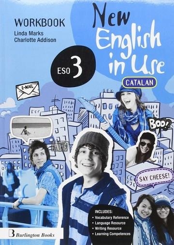 NEW ENGLISH IN USE ESO 3 WB CATALUNYA | 9789963516735