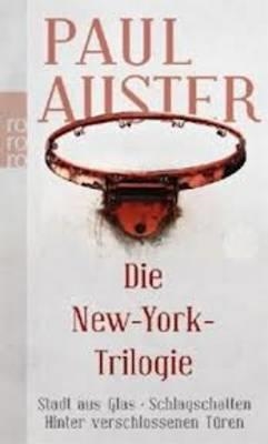 DIE NEW YORK TRILOGIE | 9783499258091 | PAUL AUSTER