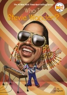 WHO IS STEVIE WONDER? | 9780448488585 | JIM GIGLIOTTI
