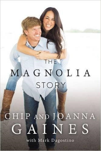 MAGNOLIA STORY, THE | 9780718079185 | CHIP AND JOANNA GAINES