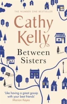 BETWEEN SISTERS | 9781409153658 | CATHY KELLY