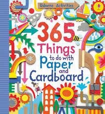 365 THINGS TO DO WITH PAPER AND CARDBOARD | 9781409524601