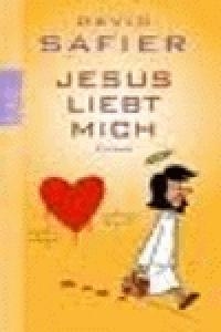 JESUS LIEBT MICH-RO9 | 9783499248115 | SAFIER DAVID