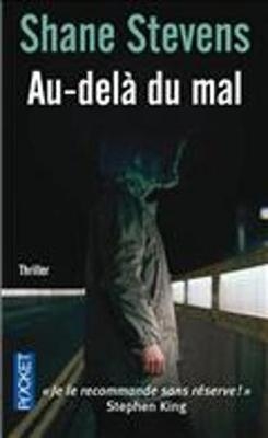 AU-DELA DU MAL-PK11 | 9782266189590 | STEVENS SHANE