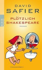 PLOTZLICH SHAKESPEAR-RO11 | 9783499248122 | SAFIER DAVID