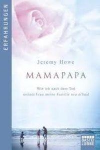 MAMAPAPA-BAS12 | 9783404606603 | HOWE JEREMY