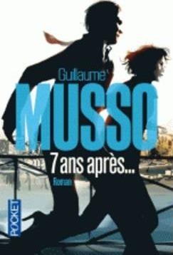 7 ANS APRES | 9782266239066 | MUSSO GUILLAUME