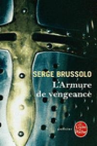 ARMURE DE VENGEAN-LP10 | 9782253170969 | BRUSSOLO SERGE